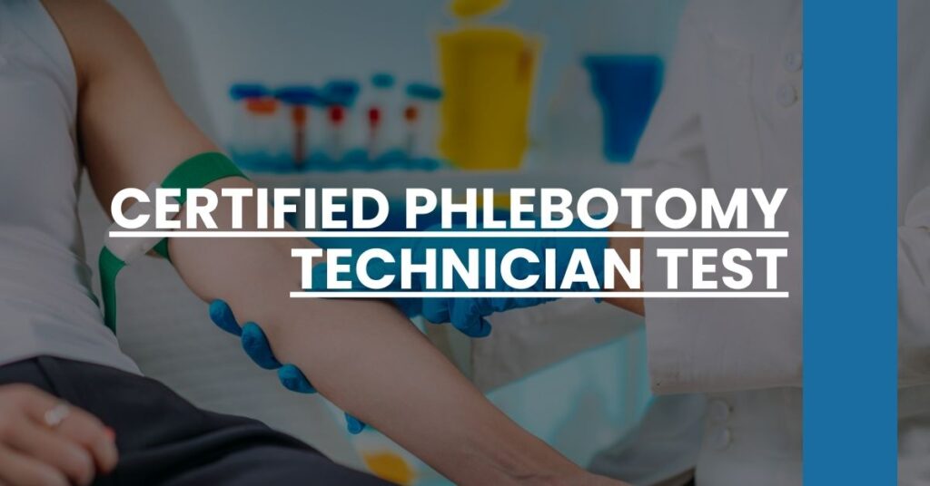 Certified Phlebotomy Technician Test Feature Image