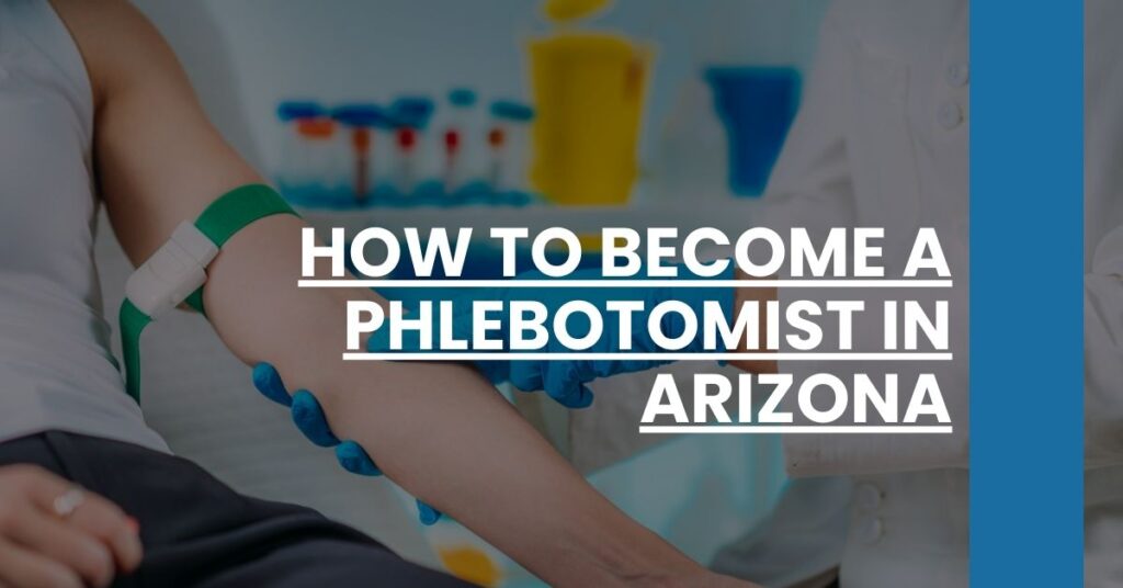 How to Become a Phlebotomist in Arizona Feature Image