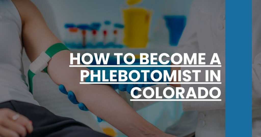 How to Become a Phlebotomist in Colorado Feature Image