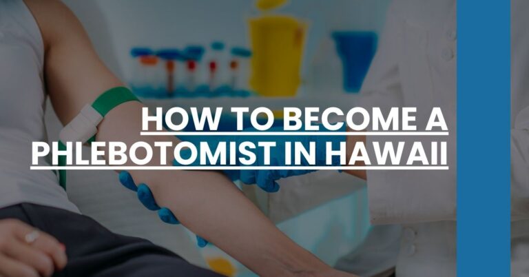 How to Become a Phlebotomist in Hawaii Feature Image