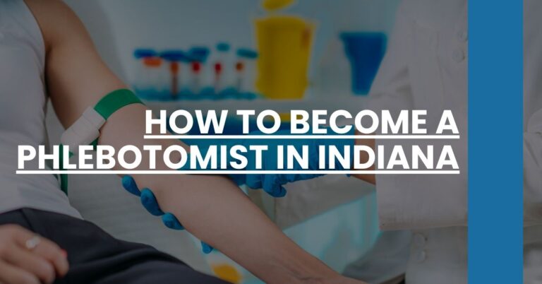 How to Become a Phlebotomist in Indiana Feature Image