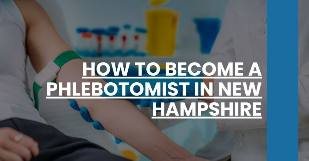 How to Become a Phlebotomist in New Hampshire Feature Image