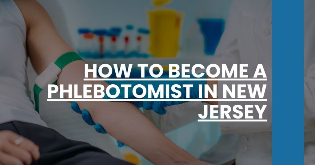 How to Become a Phlebotomist in New Jersey Feature Image