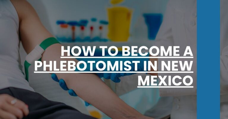 How to Become a Phlebotomist in New Mexico Feature Image