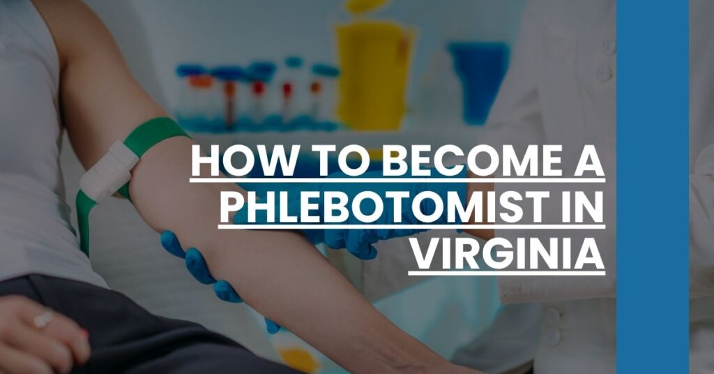 How to Become a Phlebotomist in Virginia Feature Image