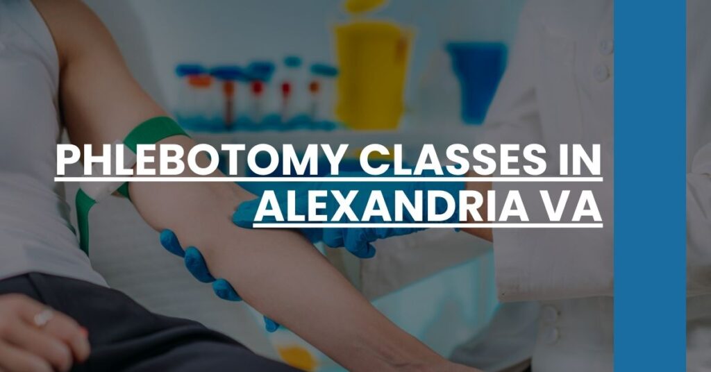 Phlebotomy Classes in Alexandria VA Feature Image