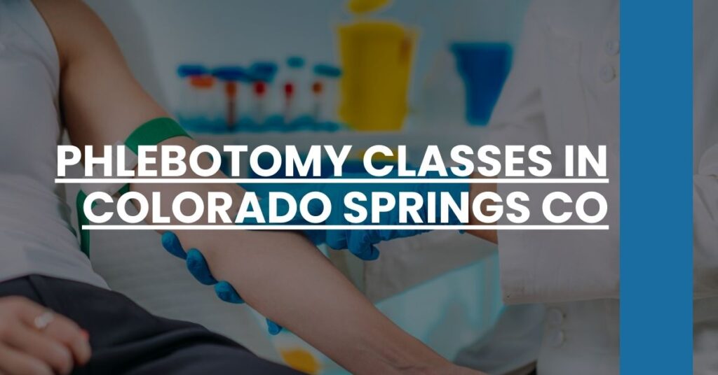 Phlebotomy Classes in Colorado Springs CO Feature Image