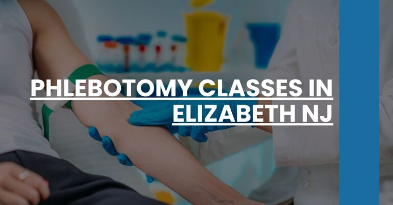 Phlebotomy Classes in Elizabeth NJ Feature Image