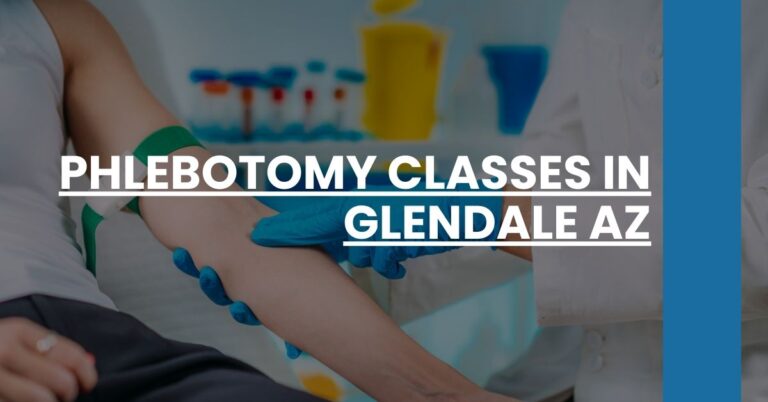 Phlebotomy Classes in Glendale AZ Feature Image