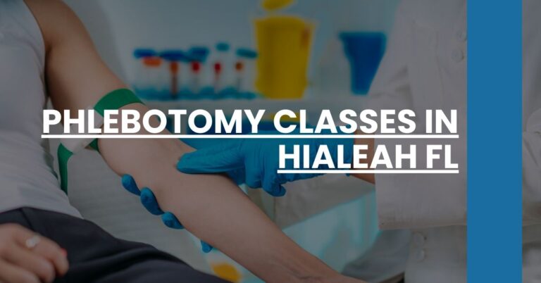 Phlebotomy Classes in Hialeah FL Feature Image