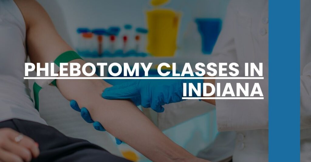 Phlebotomy Classes in Indiana Feature Image