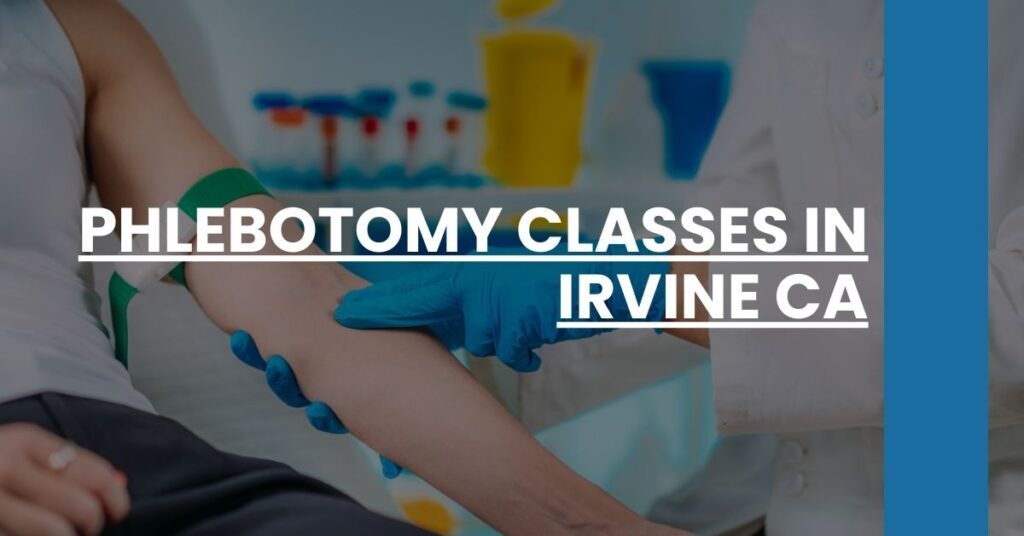 Phlebotomy Classes in Irvine CA Feature Image