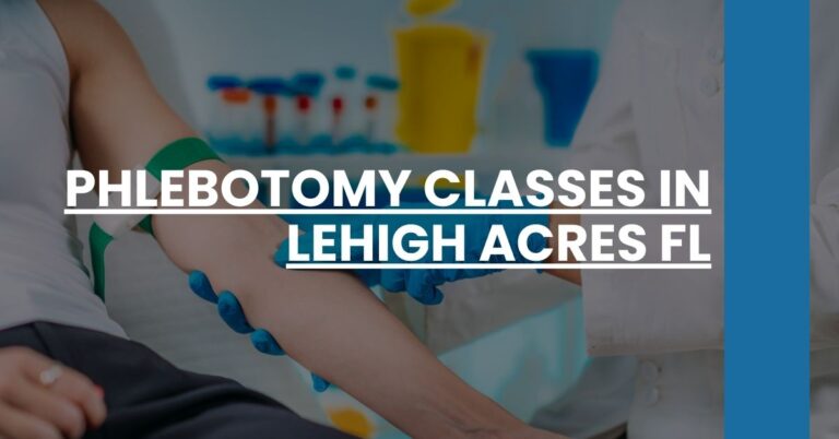 Phlebotomy Classes in Lehigh Acres FL Feature Image