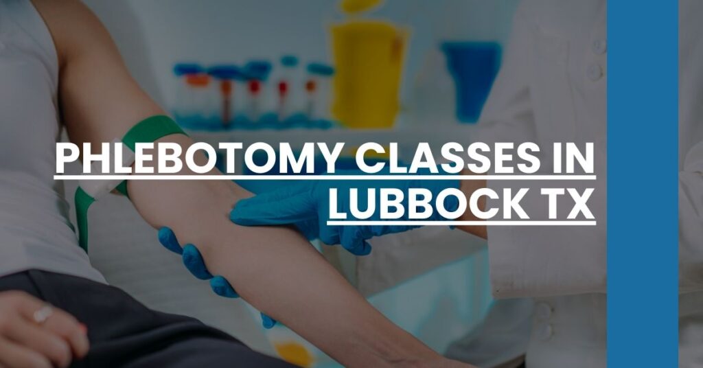 Phlebotomy Classes in Lubbock TX Feature Image