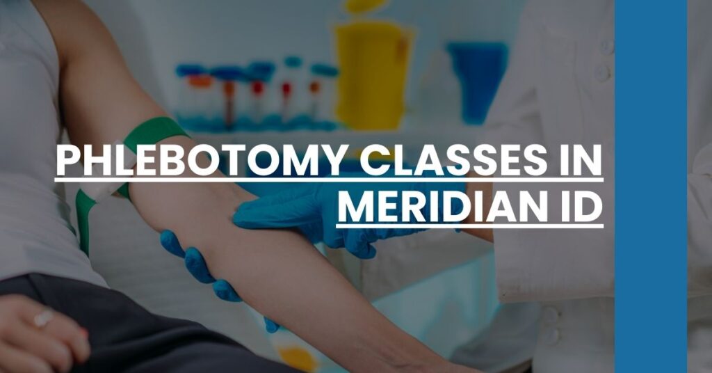 Phlebotomy Classes in Meridian ID Feature Image