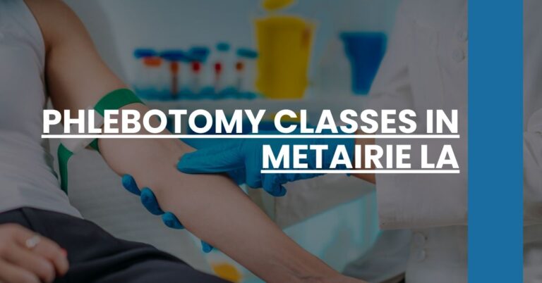 Phlebotomy Classes in Metairie LA Feature Image