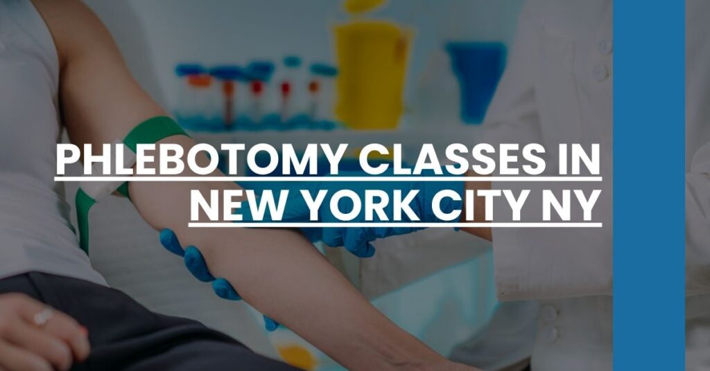 Phlebotomy Classes in New York City NY Feature Image