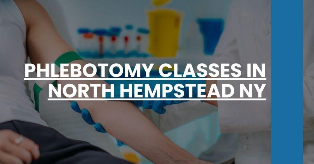 Phlebotomy Classes in North Hempstead NY Feature Image