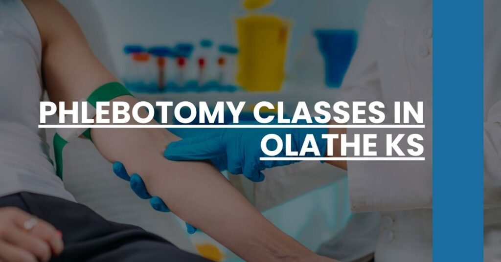 Phlebotomy Classes in Olathe KS Feature Image