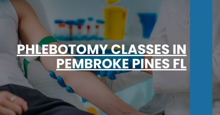 Phlebotomy Classes in Pembroke Pines FL Feature Image