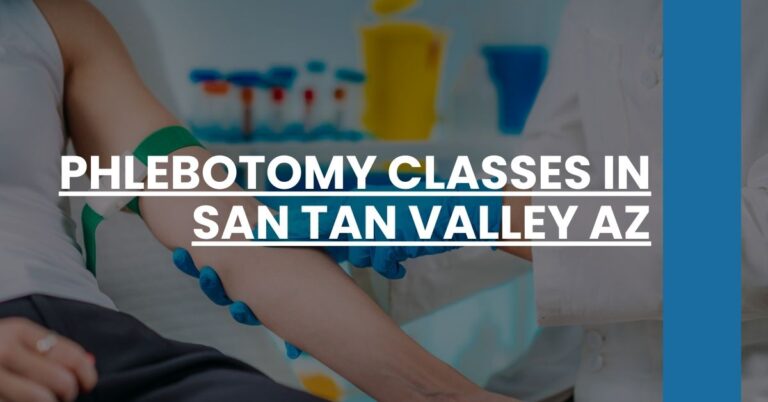 Phlebotomy Classes in San Tan Valley AZ Feature Image