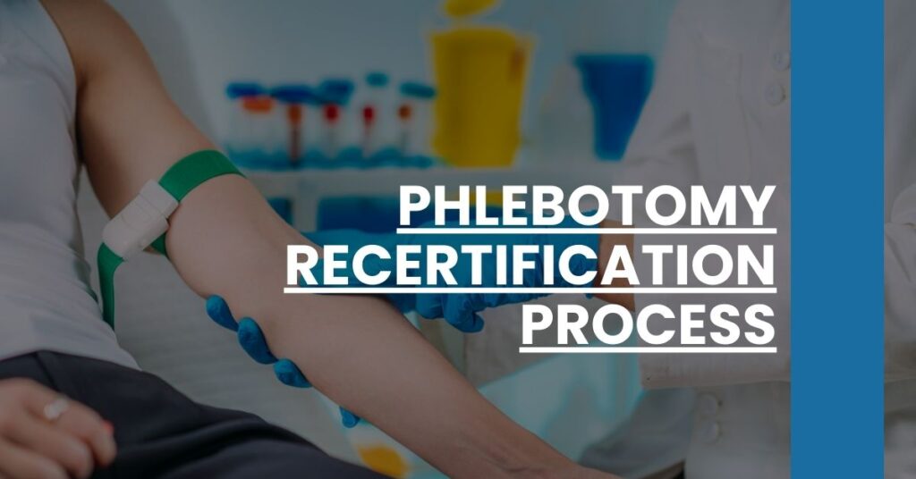 Phlebotomy Recertification Process Feature Image