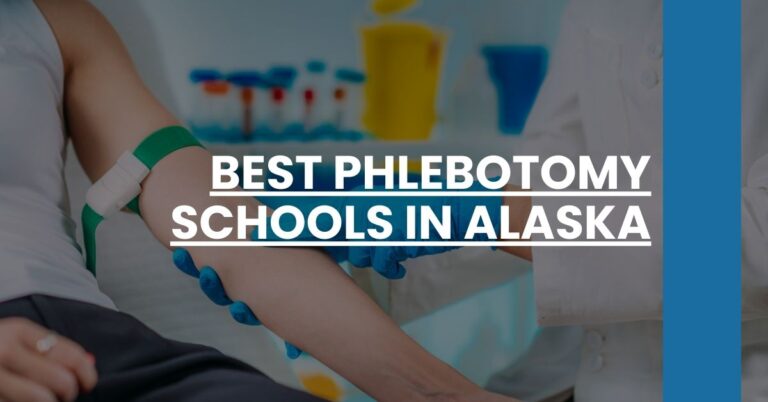 Best Phlebotomy Schools In Alaska Feature Image