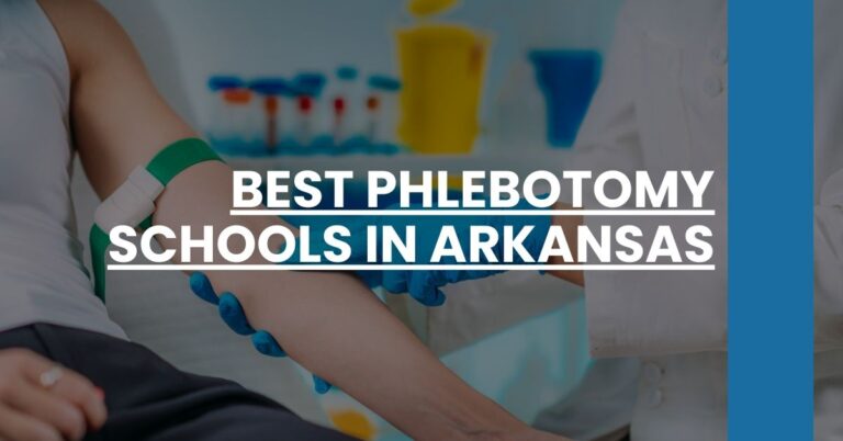 Best Phlebotomy Schools In Arkansas Feature Image