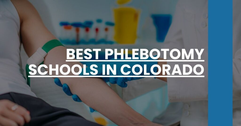 Best Phlebotomy Schools In Colorado Feature Image