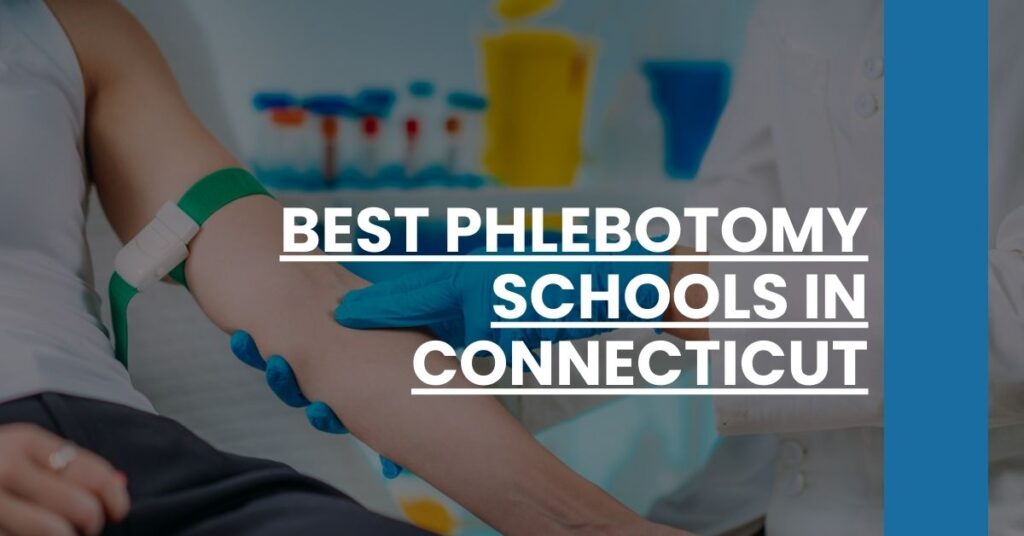 Best Phlebotomy Schools In Connecticut Feature Image