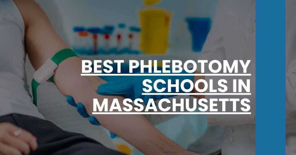 Best Phlebotomy Schools In Massachusetts Feature Image