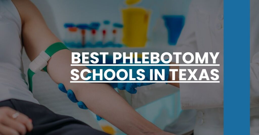 Best Phlebotomy Schools In Texas Feature Image