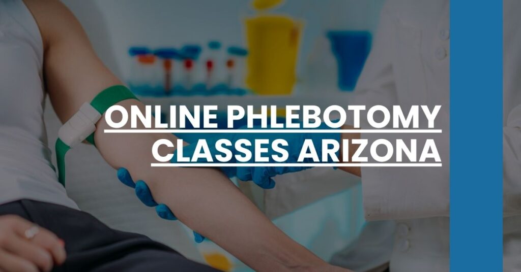 Online Phlebotomy Classes Arizona Feature Image