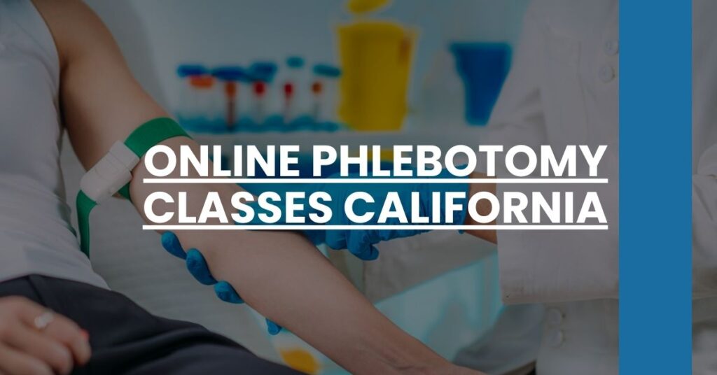 Online Phlebotomy Classes California Feature Image