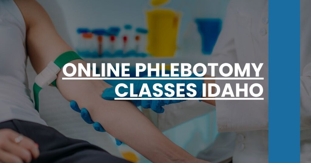 Online Phlebotomy Classes Idaho Feature Image