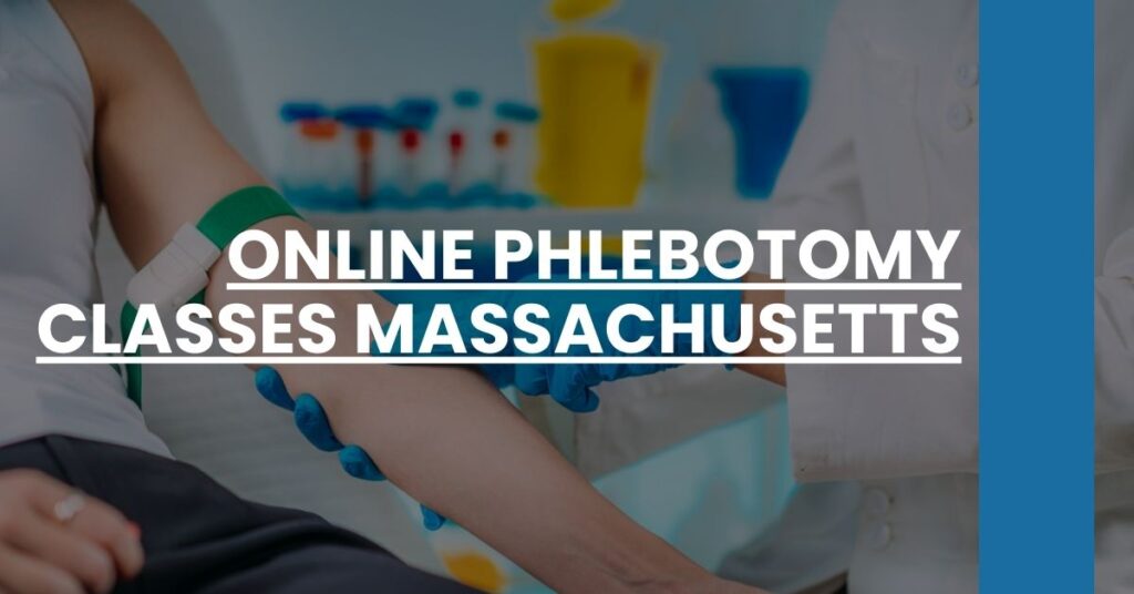 Online Phlebotomy Classes Massachusetts Feature Image