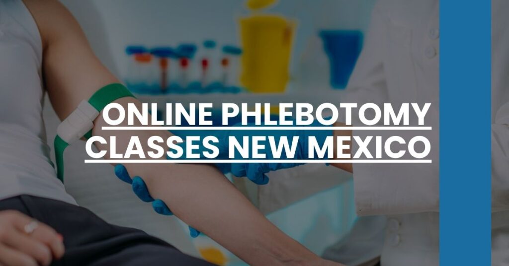 Online Phlebotomy Classes New Mexico Feature Image