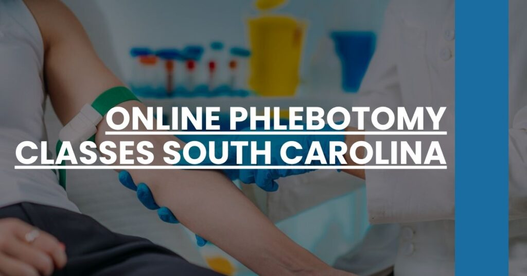 Online Phlebotomy Classes South Carolina Feature Image