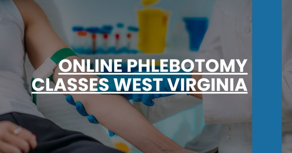 Online Phlebotomy Classes West Virginia Feature Image