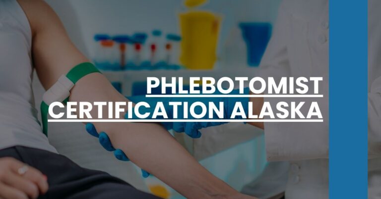 Phlebotomist Certification Alaska Feature Image