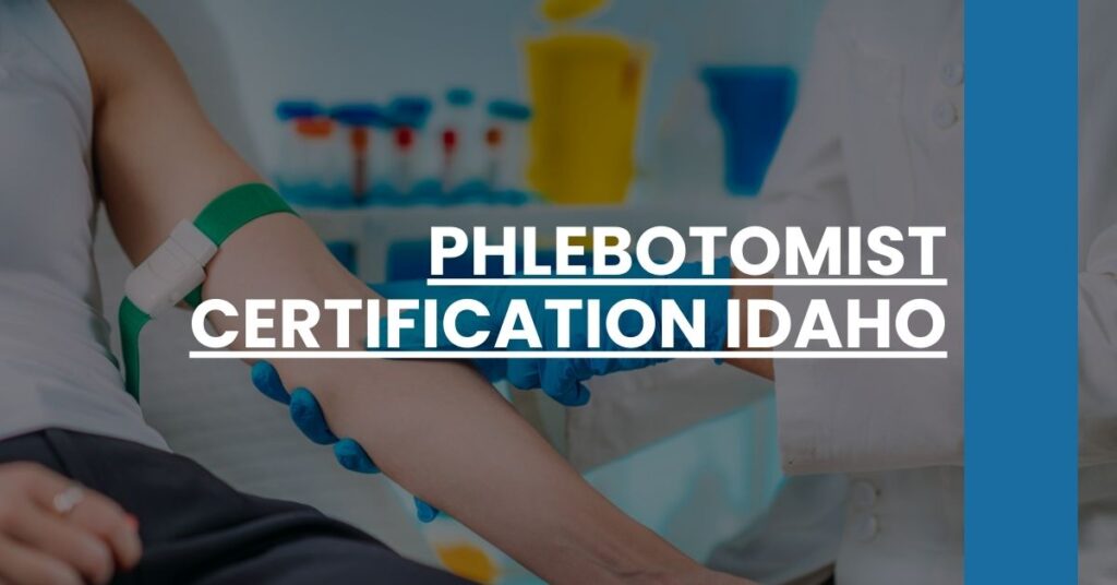 Phlebotomist Certification Idaho Feature Image