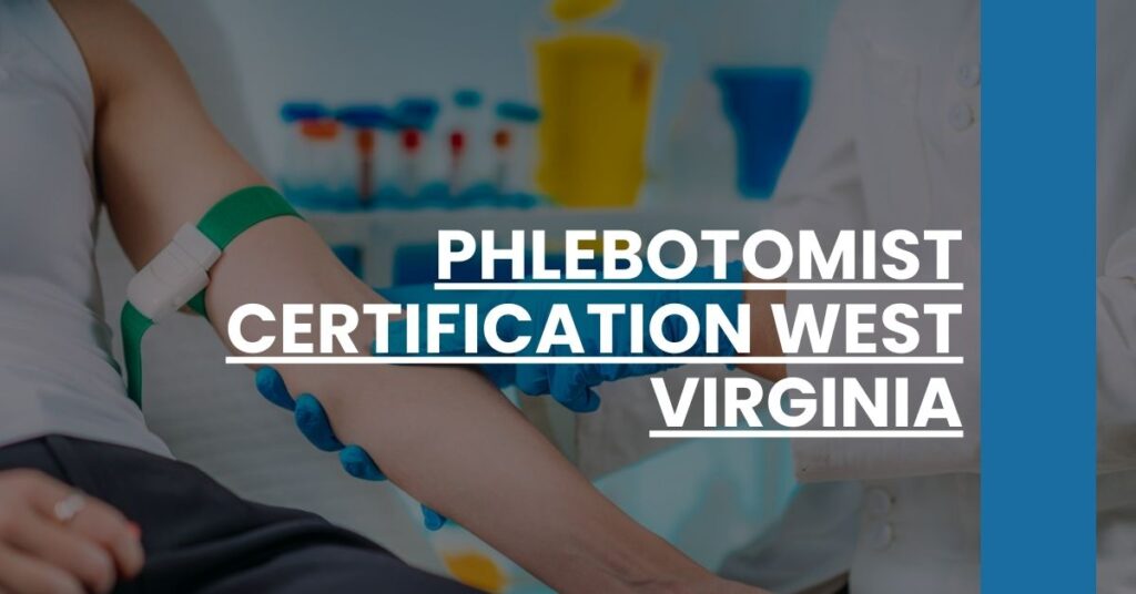 Phlebotomist Certification West Virginia Feature Image