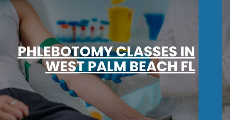 Phlebotomy Classes in West Palm Beach FL Feature Image